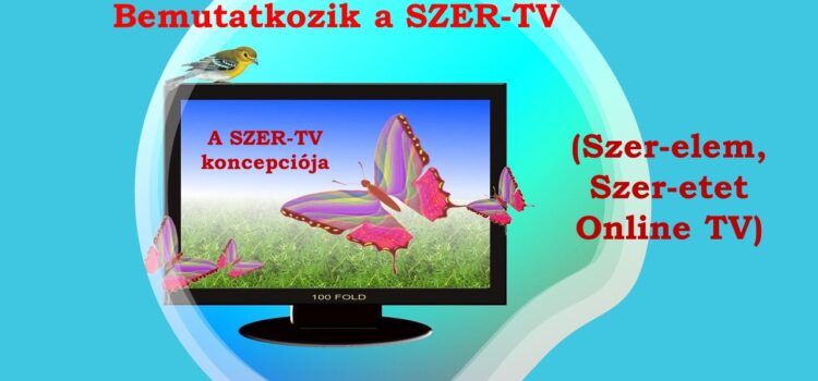 Bemutatkozik a SZER-TV